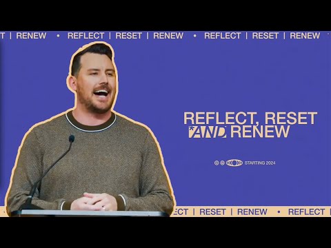 Reflect, Reset, and Renew | Stuart Mains | Boston Church Sermon