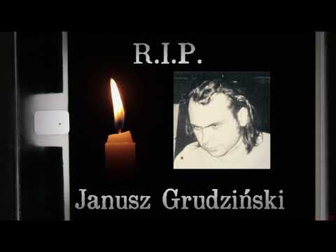 Janusz Grudziński R.I.P. KULT (In Memoriam) 1961-2023 Xiążę Warszawski Cześć Jego Pamięci ['] (†)