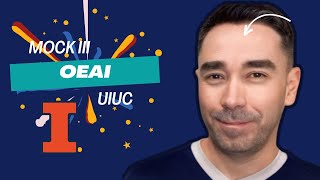 OEAI - University of Illinois - Mock III
