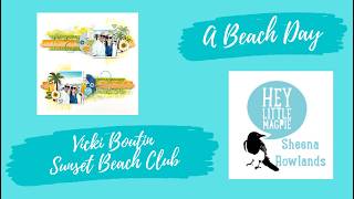 Enjoying a Beach Day  - Vicki Boutin Design Sunset Beach Club  -process video @sheenarowlands6572