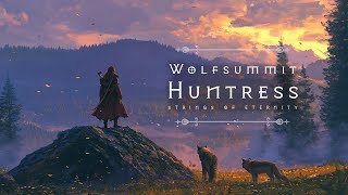 Wolfsummit Huntress | Fantasy Celtic Ambience | Relaxing Music [No Ads]