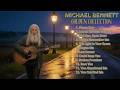 Michael Bennett – Heartbreaking Slow Rock Collection | Still By The Roadside