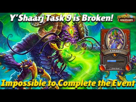 Y'Shaarj Task 9 is Broken! Impossible to Complete the Event?!? - Hearthstone Mercenaries Bug