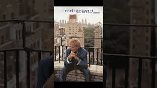 ROD STEWART ("RHYTHM OF MY HEART")