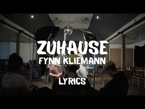 ZUHAUSE - fynn kliemann (Lyrics) ▸hrznfriends