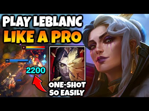 New Leblanc is finally here. Here's how to play her like a pro.