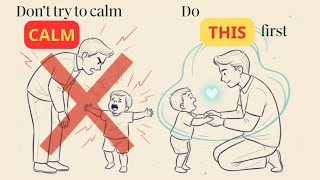 Stop Trying to Calm the Tantrum—Do THIS First (It Changes Everything)