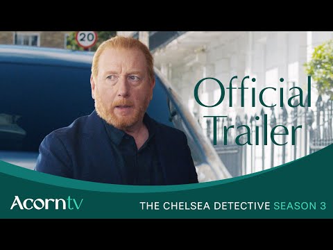 The Chelsea Detective | Season 3 Official Trailer | Stream On Acorn TV