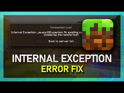 Minecraft  - Fix Internal Exception: Java.iO.IOException: An Existing connection was forcibly closed