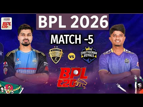 BPL 2026 Match-5 | Rangpur Riders vs Chottogram Royals Match | Rangpur vs Chottogram Match