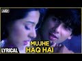 Mujhe Haq Hai Lyrical | Vivah | Shahid Kapoor, Amrita Rao | Udit Narayan, Shreya Ghosal