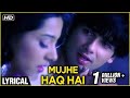 Mujhe Haq Hai Lyrical Vivah Shahid Kapoor Amrita Rao Udit Narayan Shreya Ghosal