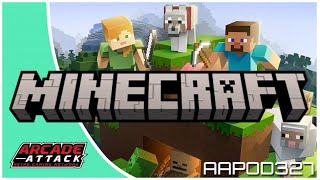 An old man's take on... Minecraft (AA Podcast 327)