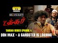 DON MAX A Gangster Is Loading Takkar Series Episode 04 Sneak Peek 5 Siddharth Karthik G Krish