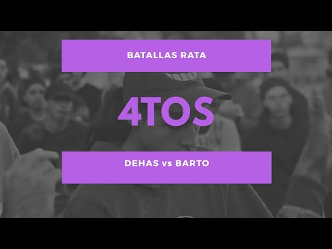 DEHAS vs BARTO - 4tos - Batallas Rata 1vs1 2018