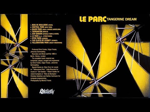 Tangerine Dream: Le Parc (The Classic Extension) Extended versions of classic tracks