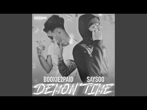 Demon Time (feat. Saysoo)