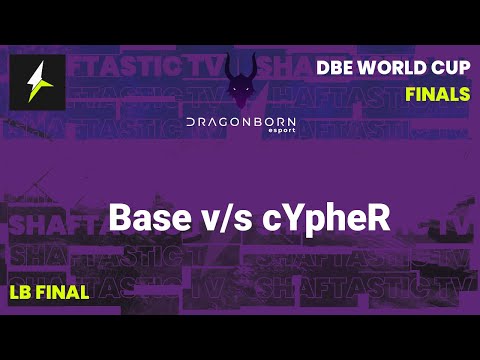 DBE WC: Finals - LB Final - Base v/s cYpheR
