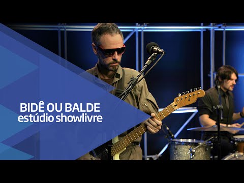 "Mesmo que mude" - Bidê ou Balde no Estúdio Showlivre 2016