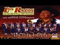 Los Razos - Los Tres Amigos