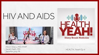 HEALTH Yeah! Ep4: HIV and AIDS