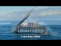 URIAH HEEP - It Ain't Easy (1980)