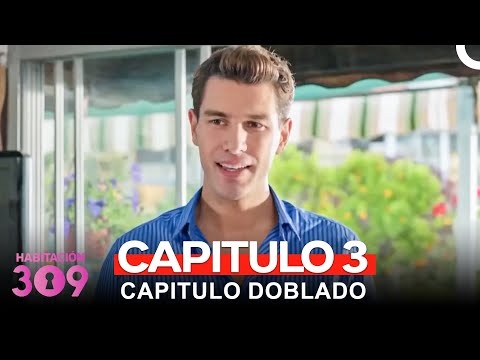 Habitación 309 Capítulo 3 (Version Larga)