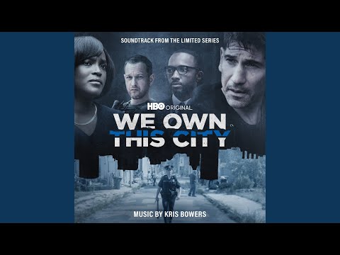 Video thumbnail for We Own This City (Main Title Theme)