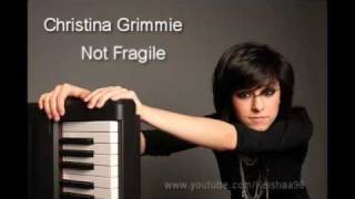 Christina Grimmie - Not Fragile [Lyrics]