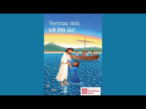 "Ich vertraue Dir" Mottolied zur Erstkommunion 2021