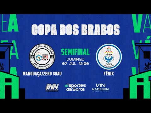 Manguaça FS/Zero Grau FS x Fênix FS • Semifinal • Copa dos Brabos INN/Arouquense
