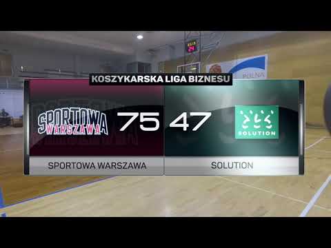 Sportowa Warszawa vs Solution - 13 kolejka - Superliga Warszawa - Sportowa Liga Biznesu