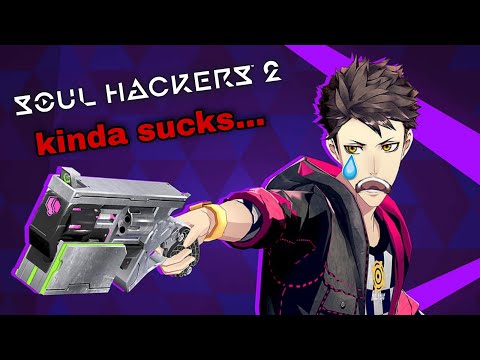 Soul Hackers 2 is not very good