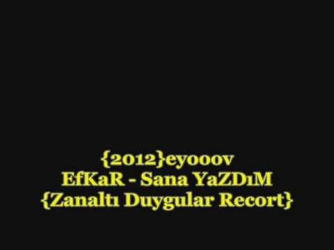 EfKaR23 - Sana Yazdım {2012}.