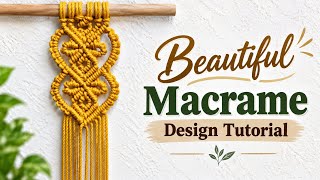 Macrame Design Tutorial | Macrame Design | DIY Macrame Design | Macrame Design DIY | DIY Macrame 