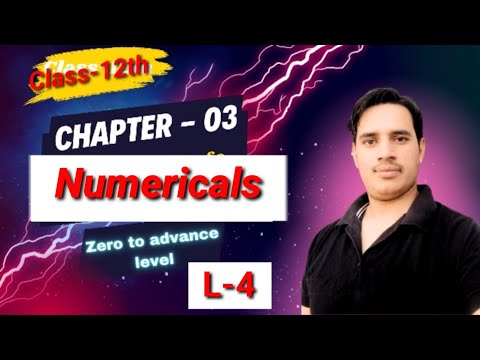 12th Physics||Ch-3||L-4||Numericals|Q19,20,21,22,23,24,25||active book solution||Gaurav singh bhavya