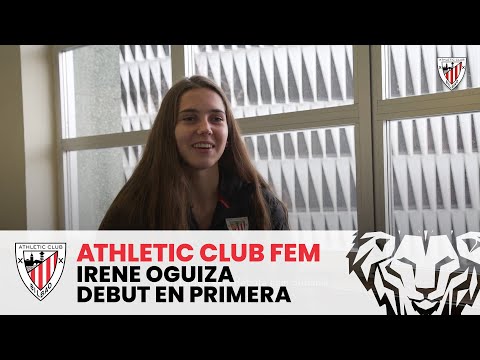 Imagen de portada del video Irene Oguiza | Debut en primera