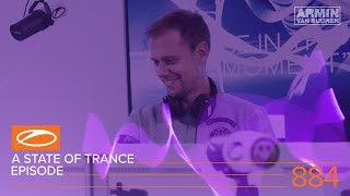 Armin van Buuren - Live @ A State Of Trance Episode 884 (#ASOT884) 2018