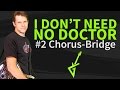 Guitar Lesson: I dont need no doctor by John Mayer ...
