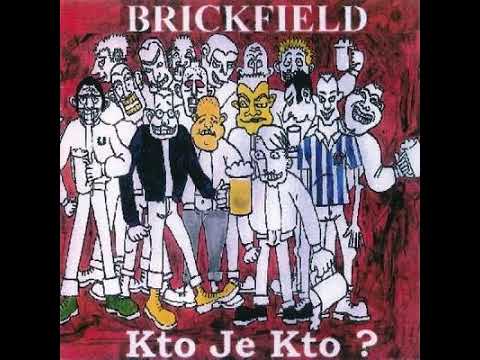 Brickfield - Kto Je Kto(Full EP - Released 2001)