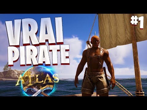 PIRATE RP // L'AVENTURE COMMENCE ! - ATLAS