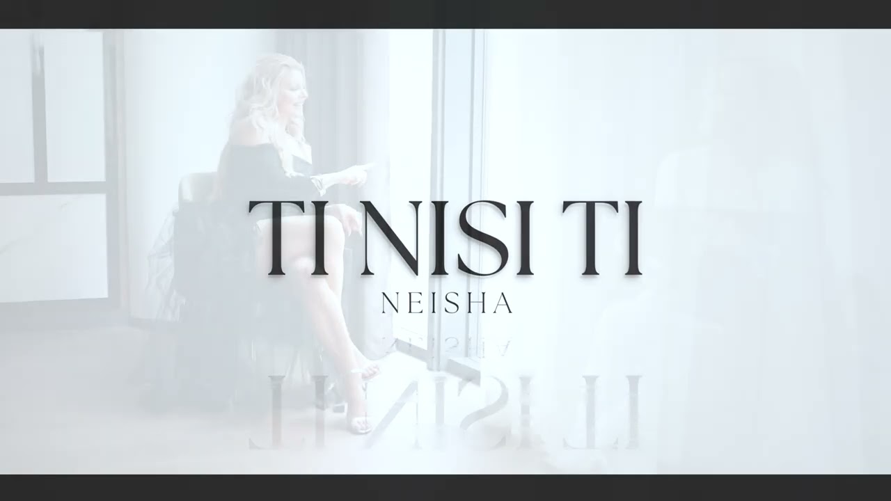 Neisha – Ti nisi ti