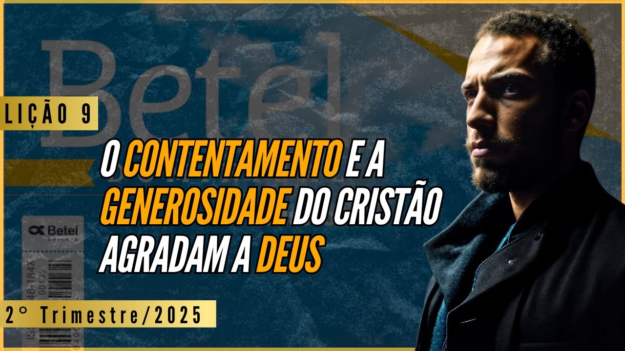 Lesson 09: Christian Contentment and Generosity Please God