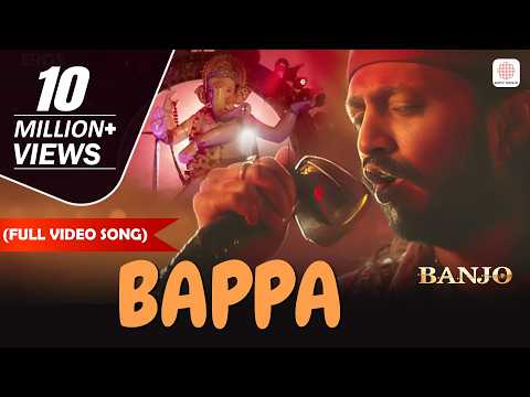 Bappa - Full Video Song | Vishal Dadlani | Shekhar Ravjiani | Banjo