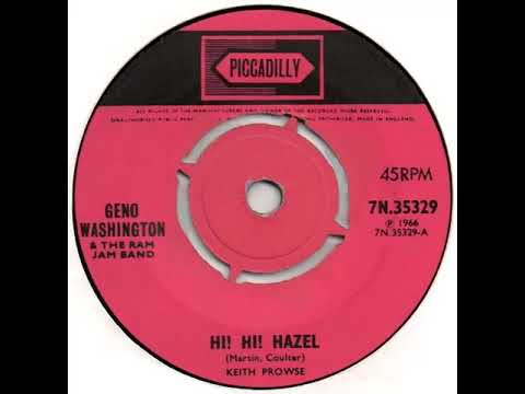 UK New Entry 1966 (233) Geno Washington & The Ram Jam Band - Hi! Hi! Hazel
