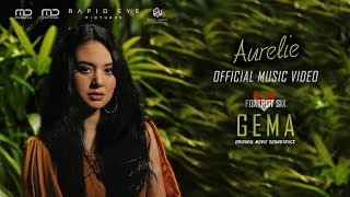 Aurélie - Gema (Official Music Video) | OST. Foxtrot Six video