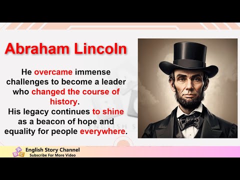 Improve your English Very Interesting Story - Abraham Lincoln.