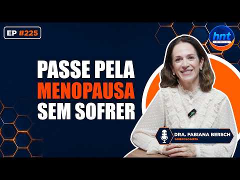 HNT Entrevista: Dra. Fabiana Bersch - Ginecologista