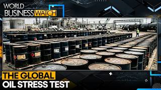 Global Oil Crisis: Who Breaks First? | World Business Watch | WION