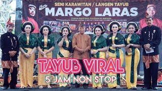Download lagu TAYUB NEW MARGO LARAS TERBARU - NON STOP 5 JAM - HERRY WIJAYA AUDIO GLERR - LIVE  BALONG PANGGANG mp3